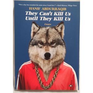 They Can't Kill Us Until They Kill Us by Hanif Abdurraqib Paperback